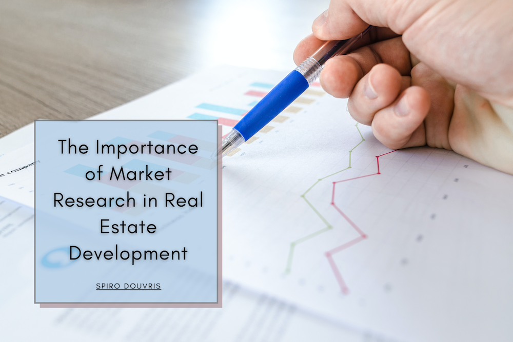 The Importance of Market Research in Real Estate Development